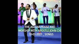 THE AGCOM PRAISE AND WORSHIP WITH APOSTLE JOHN CHI