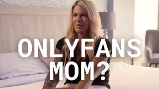 THE BIG QUESTION: How Does Being an OnlyFans Creator Affect Family Relationships?