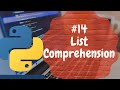 Python Programming Tutorial(for beginners) #14 - List Comprehension python
