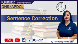 Sentence Correction | English | DHS | By Prabrajita Ma'am | Scordemy | এতিয়া পঢ়া হব সহজ