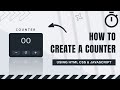 Counter Using Html CSS and JavaScript | JavaScript Project for Beginners | Source Code