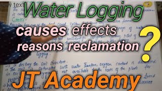 Water logging/complete lecture! JT Academy