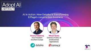 AI in Action: How DATAIKU is transforming EIFFAGE's construction business | Adopt AI Summit 2024