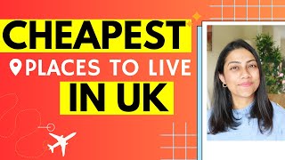Cheapest Places to Live in UK | Where to live in UK | Life in UK 🇬🇧