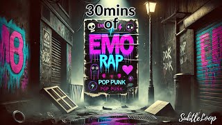 30 Minutes of Emo Rap \u0026 Pop Punk 🎸 | The Ultimate Vibe Playlist 🎶