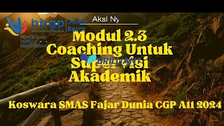 Aksi Nyata Modul 2.3 Coaching Untuk Supervisi Akademik