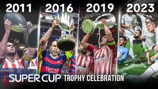 UEFA Super Cup Trophy Celebration In Every Football Game | 2011 - 2023 |