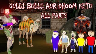 GULLI BULLI AUR DHOOM KETU (FULL EPISODE) | GULLLI BULLI CARTOON | EVIL NUN HORROR STORY