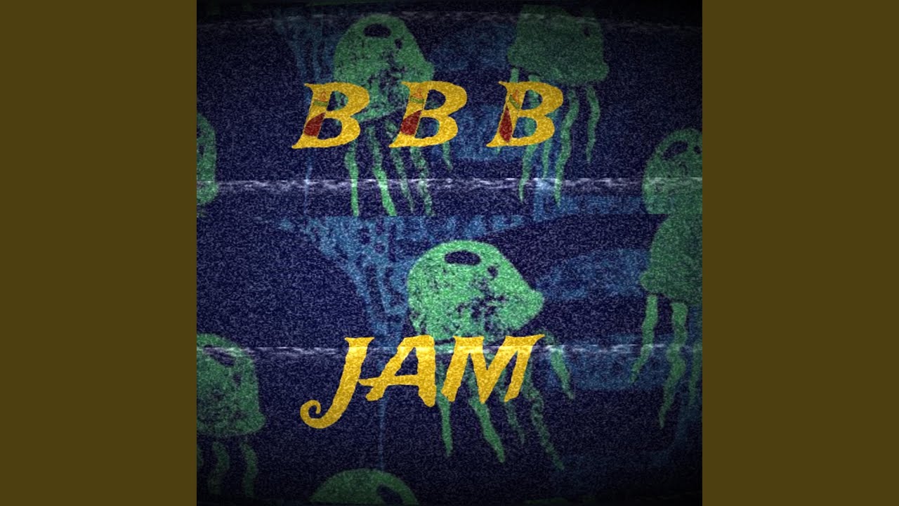 B B B JAM (feat. Baby Bottle Boy A) - YouTube