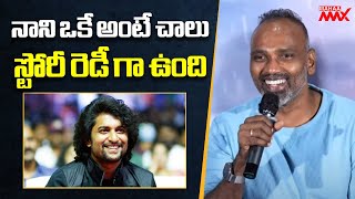 నాని ఒకే అంటే చాలు స్టోరీ రెడీ గా ఉంది | Hero Nani | Toofan | Mahaa Max