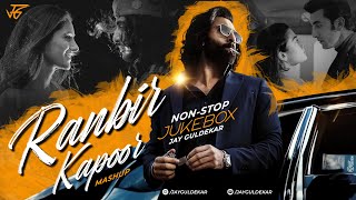 Ranbir Kapoor Mashup | Nonstop - Jukebox  | Jay Guldekar | Pehle Bhi Mein