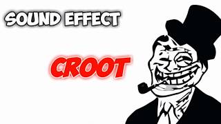 Sound Effect Crot