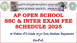 AP Open School  SSC \u0026 Inter Exam Fee Schedule 2025 | SSC and Inter Exam Fee Schedule 2025 of AP Open