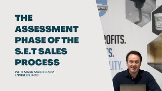 Back to the Basics Livestream: The Assessment Phase of the S.E.T Sales Process