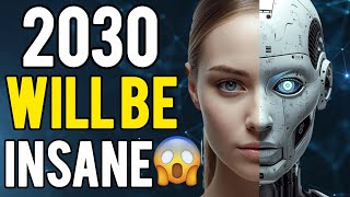 Top 7 Future Technologies That Will Change The World By 2030