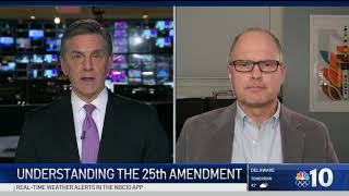 How Does the 25th Amendment Work? | NBC10 Philadelphia