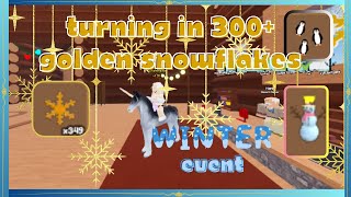 -Turning in 300+ Golden Snowflakes for the Winter Event on WHI-