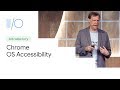 Chrome OS accessibility for Android developers (Google I/O'19)