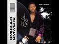 OMUKAZI OMWERU by Frank Jay OFFICIAL