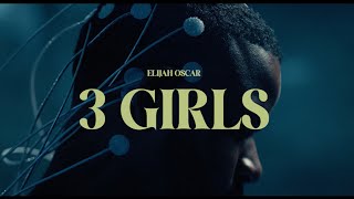 3 Girls (Directed by The.97)