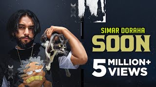 Simar Doraha : Soon (Official Video) Sukh Sangerha | Latest Punjabi Songs 2021 | New Punjabi Songs