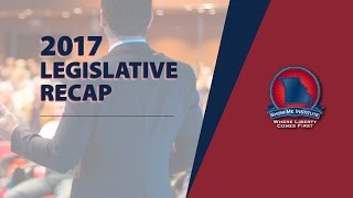 2017 Legislative Recap