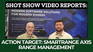 #SHOTShow spotlight: Action Target’s SmartRange Axis improves range safety training, management