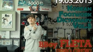 Korean Footwork Dictionary Page.5 / FLETA [JINJO CREW] / Allthatbreak.com