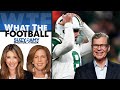 Dan Patrick: Why Rodgers & Jets are “Not Good at All” | What the Football w Suzy Shuster & Amy Trask