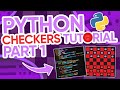 Python/Pygame Checkers Tutorial (Part 1) - Drawing the Board