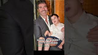 Simon Cowell stated that his only son would not inherit his $600 million fortune