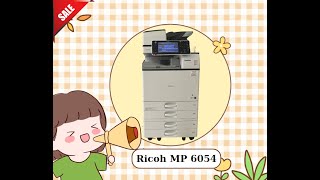 Video giới thiệu máy Photocopy Ricoh  MP  6054