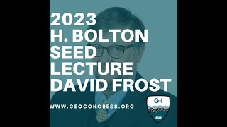 Geo-Congress 2023: H. Bolton Seed Lecture: David Frost: Geotechnical Interface Behavior