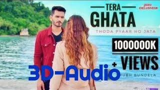 3D-Audio || Isme Tera Ghata , Mera Kuch nhi jaata Song|| Use Headphones