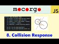 2D Physics Engine from Scratch (JS) 08: Collision Response