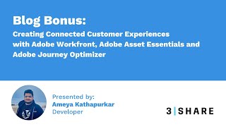 Blog Bonus: Connected Customer Experiences with Adobe Journey Optimizer