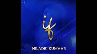 IF ALBUM | Niladri Kumaar |  02 - Calling Ganesha FULL AUDIO