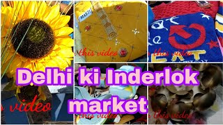 Delhi ki Inderlok market sabhi festival ke liye best #delhi #inderlokmarketdelhi #archanadiary