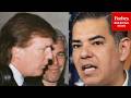 'He Has Not Been Exonerated': Robert Garcia Demands Trump Answer Questions About Epstein Links