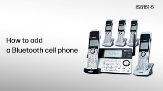 Add a Bluetooth cell phone - VTech IS8151-5