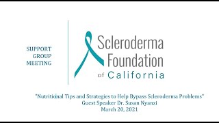 "Nutritional Tips and Strategies to Help Bypass Scleroderma Problems" - Dr. Susan Nyanzi