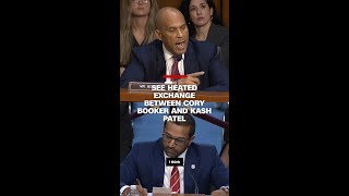 See heated exchange between Cory Booker and Kash Patel