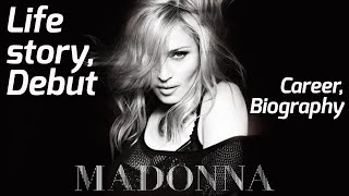 Madonna Biography 2021 | Madonna Career Highlights 2021