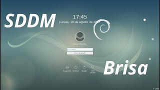 Debian 9 Stretch - Personalizar SDDM de KDE Plasma - Tema Brisa