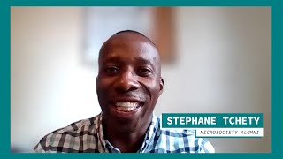 MicroSociety Alumni Stories: Stephane Tchety