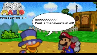 Book of Mario 64 - All Paul Questions From Sections 1-4