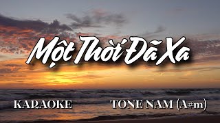 Một Thời Đã Xa - Karaoke Tone Nam (B♭ m) | Beat Chuẩn 2025 | Sam Karaokes