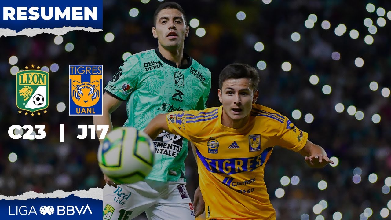 Resumen Y Goles | León Vs Tigres | Liga BBVA MX | Clausura 2023 ...