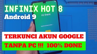 Remove frp infinix hot 8 || Infinix hot 8 lupa akun google || Bypass frp infinix hot 8 android 9 ||