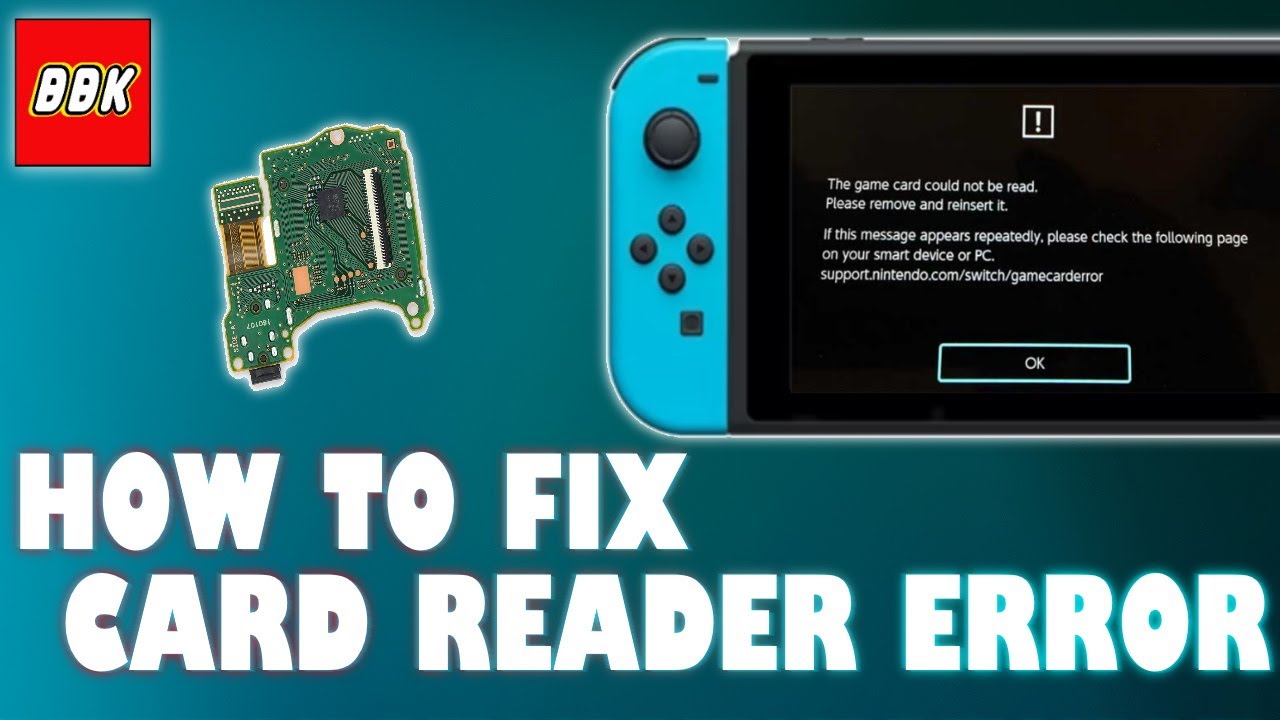 Nintendo Switch Card Reader Repair - Game Card Cannot Be Read Nintendo ...